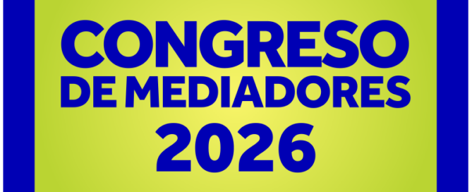 Congreso de Mediadores 2026